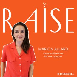 #17 Marion Allard – Responsable Data @Little Cigogne