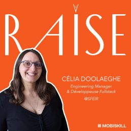 #16 – Célia Doolaeghe – Engineering Manager & Développeuse Fullstack @SFEIR