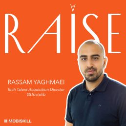 #8 Rassam Yaghmaei – Tech Talent Acquisition Director @Doctolib